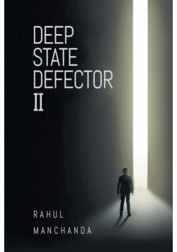 Deep State Defector II
