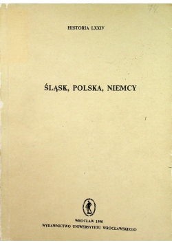 Śląsk Polska Niemcy