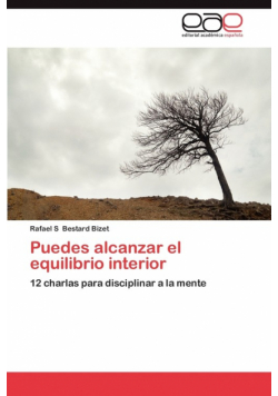 Puedes Alcanzar El Equilibrio Interior