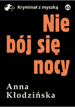 Nie bój się nocy