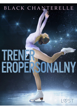 Trener eropersonalny – opowiadanie erotyczne