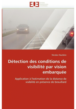 Détection des conditions de visibilité par vision embarquée