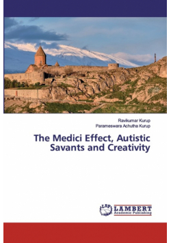 The Medici Effect, Autistic Savants and Creativity