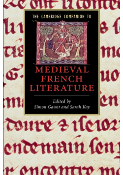 The Cambridge Companion to Medieval French Literature