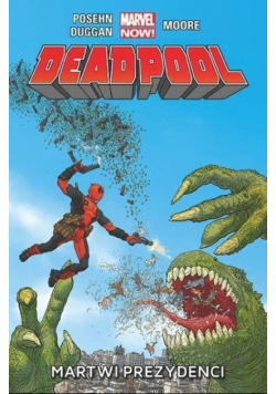 Deadpool Tom 1 Martwi prezydenci