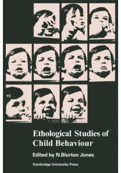 Ethological Studies of Child Behaviour