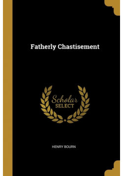 Fatherly Chastisement
