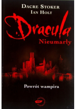 Dracula Nieumarły Powrót wampira