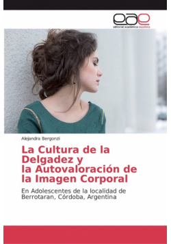 La Cultura de la Delgadez y la Autovaloración de la Imagen Corporal