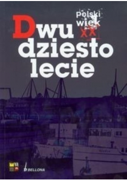 Polski Wiek XX Dwudziestolecie