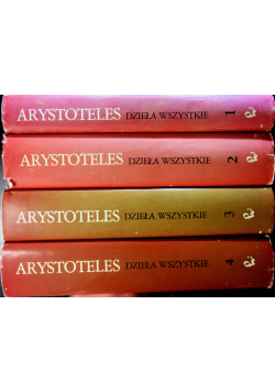 Arystoteles Dzieła Wszystkie Tom 1 do 4
