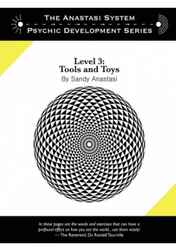 The Anastasi System - Psychic Development Level 3