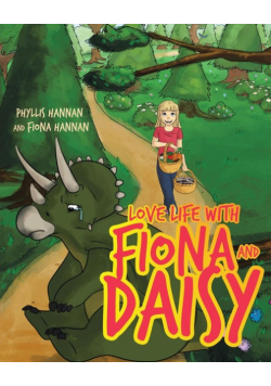 Love Life With Fiona and Daisy