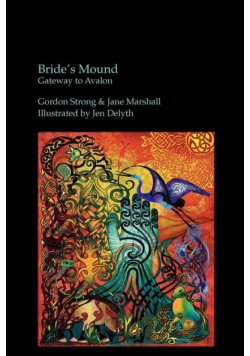 Bride's Mound - Gateway to Avalon