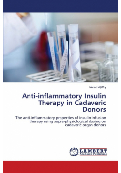 Anti-inflammatory Insulin Therapy in Cadaveric Donors