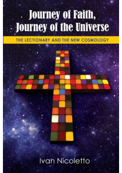 Journey of Faith, Journey of the Universe