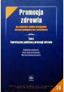 Promocja zdrowia tom 1