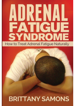 Adrenal Fatigue Syndrome