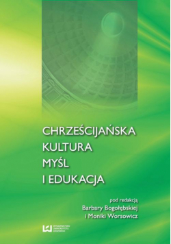 Chrześcijańska kultura myśl i edukacja