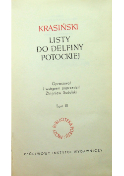 Listy do Delfiny Potockiej Tom III