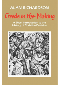 Creeds in the Making
