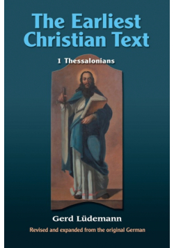 The Earliest Christian Text