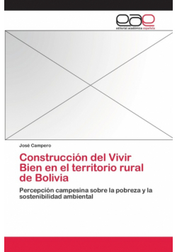 Construcción del Vivir Bien en el territorio rural de Bolivia
