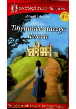 Tajemnice starego dworu Margit Sandemo