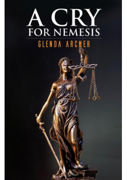 A Cry For Nemesis