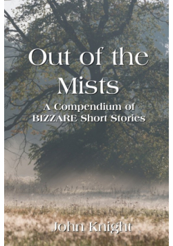 Out of the Mists