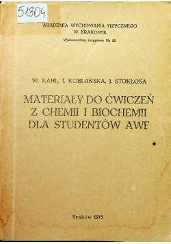 Mateiały do ćwiczeń z chemii i biochemii dla studentów awf