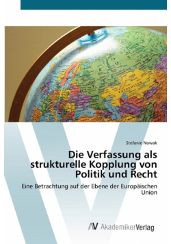 Die Verfassung als strukturelle Kopplung von Politik und Recht