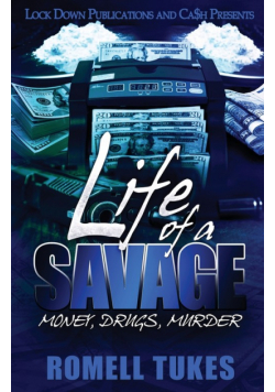 Life of a Savage