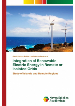 Integration of Renewable Electric Energy in Remote or Isolated Grids