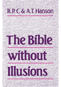 The Bible Without Illusions