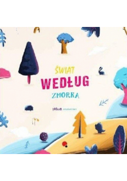 Świat według Zmorka