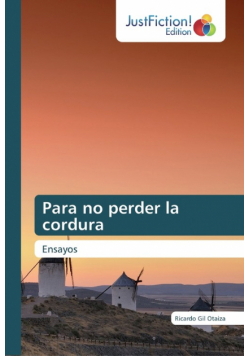 Para no perder la cordura