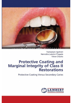 Protective Coating and Marginal Integrity of Class II Restorations