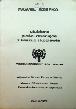 Ulubione pieśni dziecięce z kaszub i kociewia