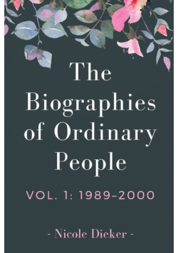 The Biographies of Ordinary People