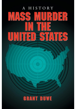 Mass Murder in the United States