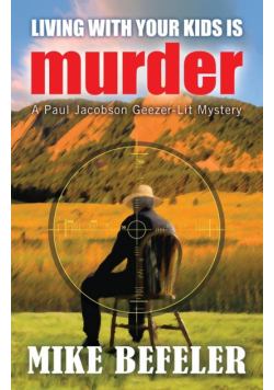 Living With Your Kids is Murder