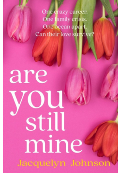 Are You Still Mine
