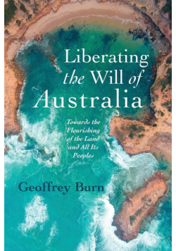 Liberating the Will of Australia