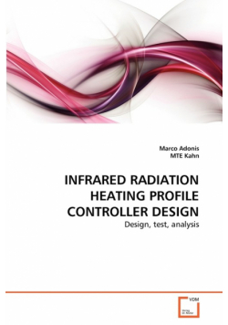 Infrared Radiation Heating Profile Controller Design
