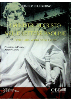 Ministri Di Cristo Nelle Lettere Paoline
