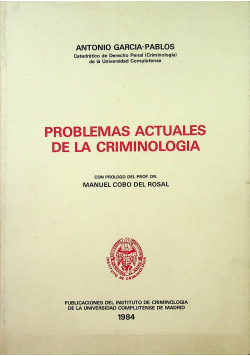 Problemas actuales de la criminologia