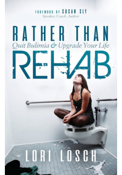 Rather than Rehab