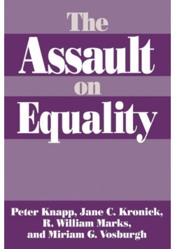 The Assault on Equality