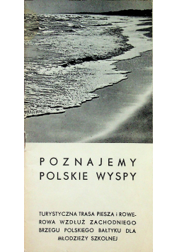 Poznajemy polskie wyspy